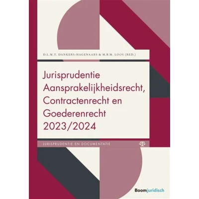Image de Jurisprudentie Aansprakelijkheidsrecht, Contractenrecht en Goederenrecht 2023/2024
