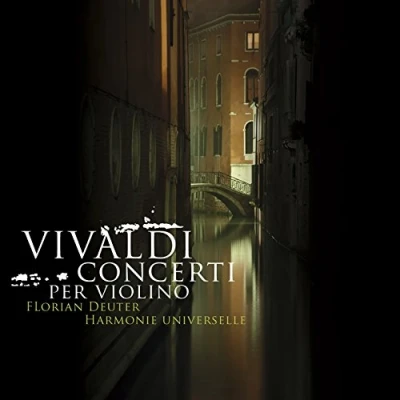 Afbeelding van Florian Deuter, Harmonie Universelle Vivaldi: 12 Concerti Per Violino (2 CD)