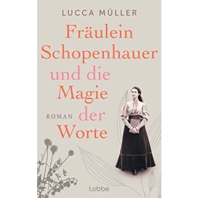 Afbeelding van Fräulein Schopenhauer und die Magie der Worte