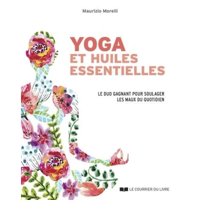 Image de Yoga et huiles essentielles Le duo gagnant pour soulager les maux du quotidien