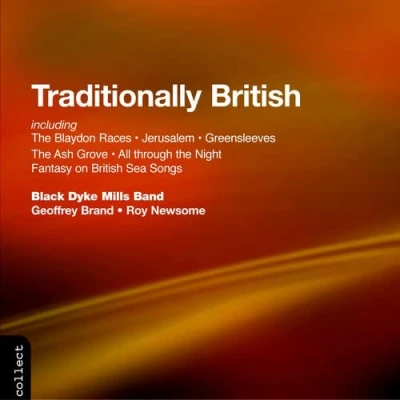 Afbeelding van Geoffrey Brand, Roy Newsome, Black Dyke Mills Band Traditionally British (CD)