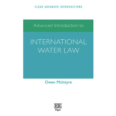 Afbeelding van Elgar Advanced Introductions series Introduction to International Water Law