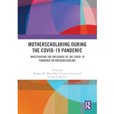 Afbeelding van MotherScholaring During the COVID 19 Pandemic