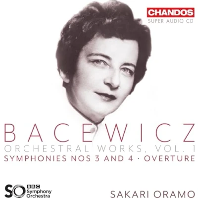 Afbeelding van BBC Symphony Orchestra, Sakari Oramo Bacewicz: Orchestral Works Volume 1 (Super Audio CD)
