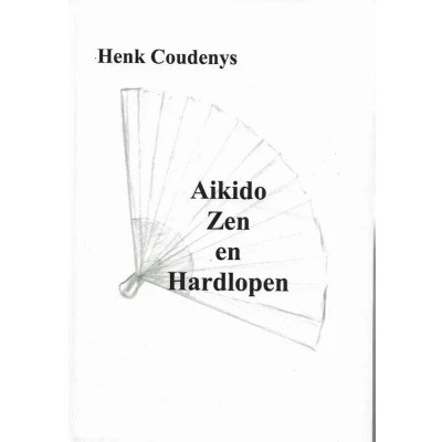 Afbeelding van Aikido, zen en hardlopen