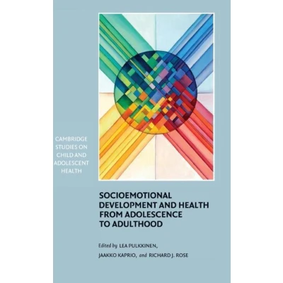 Afbeelding van Socioemotional Development and Health from Adolescence to Adulthood
