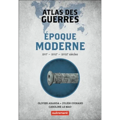 Image de Atlas des guerres à l&#039;époque moderne