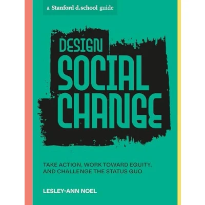 Afbeelding van Stanford d.school Library Design Social Change