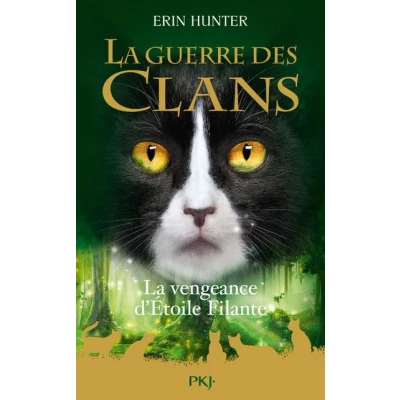 Image de La Guerre des Clans : Vengeance d&#039;Etoile Filante Hors série