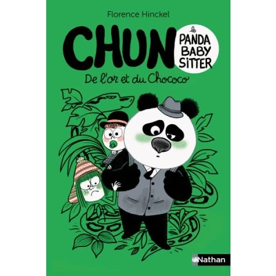 Image de Chun le panda baby sitter De l&#039;or et du chococo Tome 2