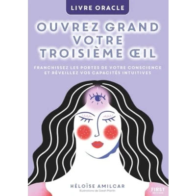 Afbeelding van OUVREZ GRAND VOTRE TROISIEME OEIL (LIVRE ORACLE)