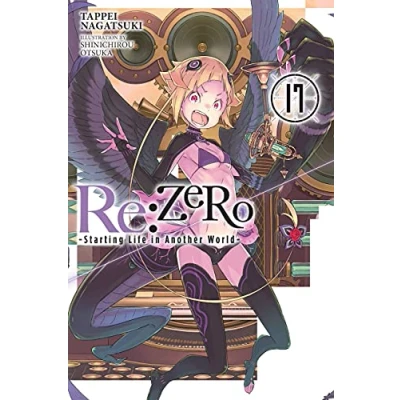 Afbeelding van RE ZERO SLIAW LIGHT NOVEL SC Re:ZERO Starting Life in Another World , Vol. 17 (light novel)