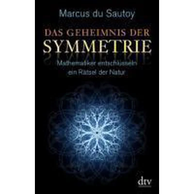 Afbeelding van Sautoy, M: Geheimnis der Symmetrie