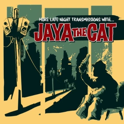 Afbeelding van Jaya the Cat More Late Night Transmissions With (LP)