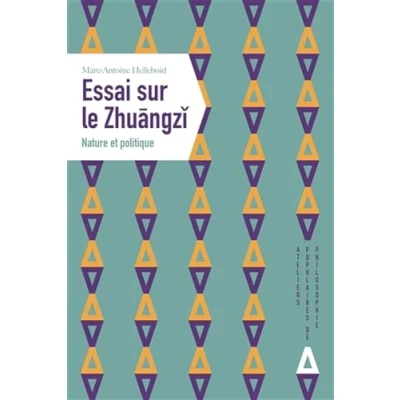 Afbeelding van ESSAI SUR LE ZHUANGZI NATURE ET POLITIQUE