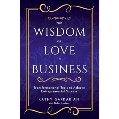 Afbeelding van The Wisdom of Love in Business