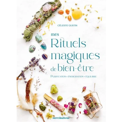Image de Mes rituels magiques de bien être