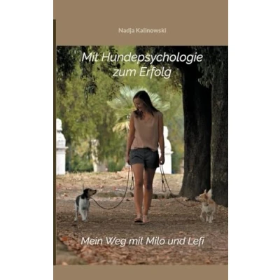 Afbeelding van Mit Hundepsychologie zum Erfolg