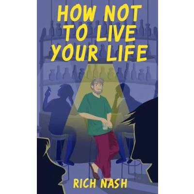 Afbeelding van How Not to Live Your Life