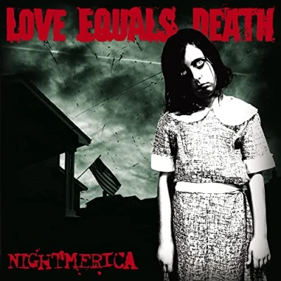 Afbeelding van Love Equals Death Nightmerica (CD)