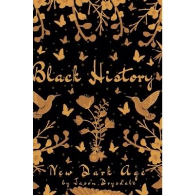 Afbeelding van Black History: New Dark Age