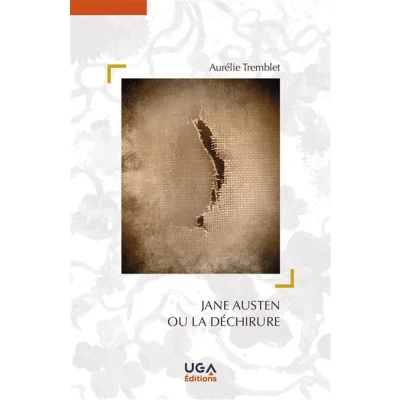 Image de Jane Austen ou la déchirure