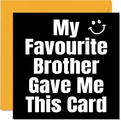 Afbeelding van grappige verjaardagskaart voor zus My Favourite Broer verjaardagscadeau plezier 145 mm x