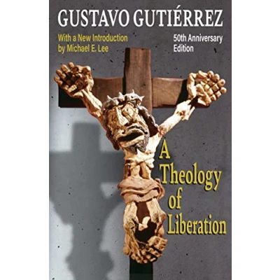 Afbeelding van A Theology of Liberation: History, Politics, and Salvation 50th Anniversary Edition with New Introduction by Michael E. Lee)