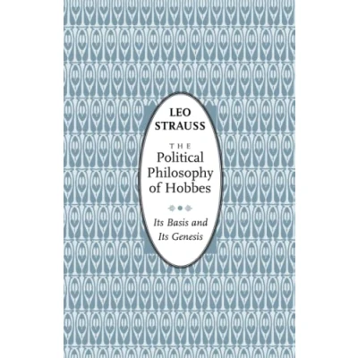 Afbeelding van The Political Philosophy of Hobbes It&#039;s basis &amp; Genesis