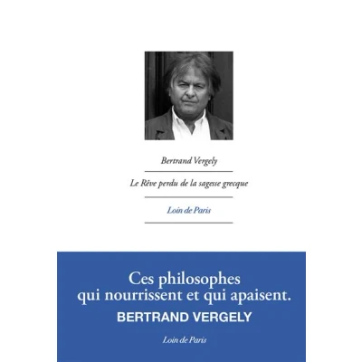 Image de Le rêve perdu de la sagesse grecque