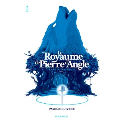 Image de Le royaume de Pierre d&#039;Angle Livre 1