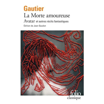 Image de La Morte amoureuse Avatar et autres récits fantastiques