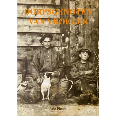 Afbeelding van Dorpsgenoten van vroeger