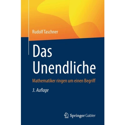 Afbeelding van Das Unendliche: Mathematiker Ringen Um Einen Begriff