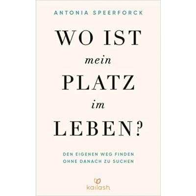 Afbeelding van Wo ist mein Platz im Leben?
