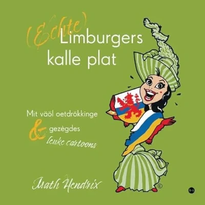 Afbeelding van (Echte) Limburgers kalle plat