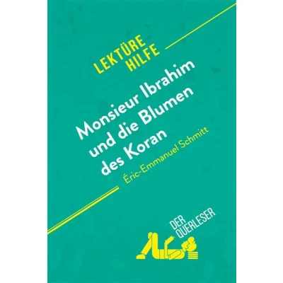 Image de Monsieur Ibrahim und die Blumen des Koran von Éric Emmanuel Schmitt (Lektürehilfe)