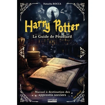 Image de Harry Potter : Le guide de Poudlard Manuel à destination des apprentis sorciers