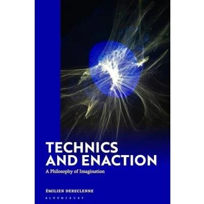 Afbeelding van Technics and Enaction
