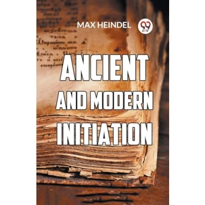 Afbeelding van Ancient And Modern Initiation