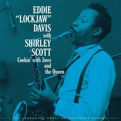 Image de Concord Records &quot;eddie &quot;lockjaw&quot; Davis&quot; Cookin&#039; With Jaws And The Queen: Legendary Prestige Cookbook Albums Cd