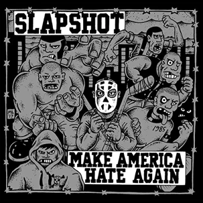 Afbeelding van Slapshot Make America Hate Again (CD)