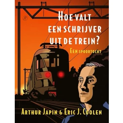 Afbeelding van Hoe valt een schrijver uit de trein?
