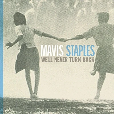 Afbeelding van Mavis Staples We&#039;ll Never Turn Back (CD)