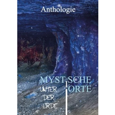 Afbeelding van Mystische Orte unter der Erde