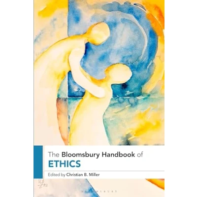 Afbeelding van Bloomsbury Handbooks The Handbook of Ethics