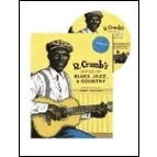 Image de R. Crumb&#039;s heroes of blues jazz et country