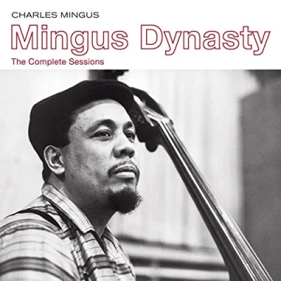 Afbeelding van Mingus Dynasty The Complete Sessions