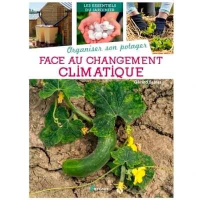 Afbeelding van ORGANISER SON POTAGER FACE AU CHANGEMENT CLIMATIQUE