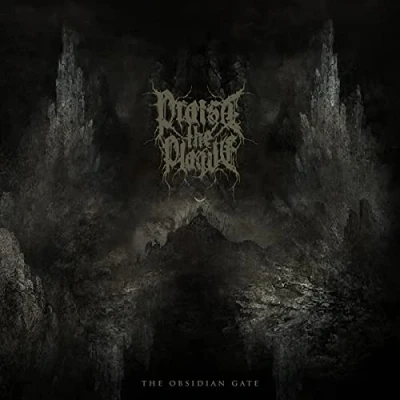 Afbeelding van Praise The Plague Obsidian Gate